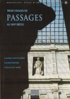 Trois visages de passages au XIXe siècle