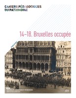 14-18. Bruxelles occupée