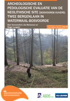 Archeologische en pedologische evaluatie van de neolithische site (Bosvoorde-Vijvers) Twee Bergenlaan in Watermaal-Bosvoorde