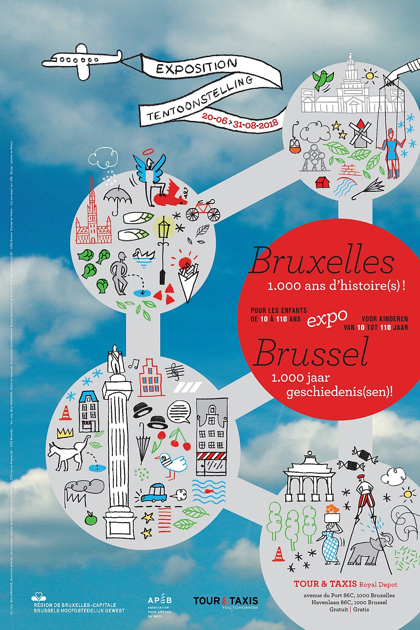 Affiche expo Bruxelles 1000 ans d’histoires à Tour et Taxis