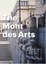 The Mont des Arts 